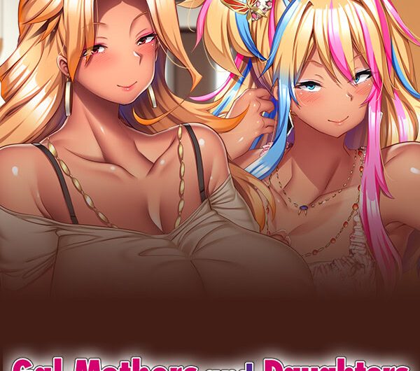 Gal Mothers And Daughters Who Love Sex [Final] [POISON]